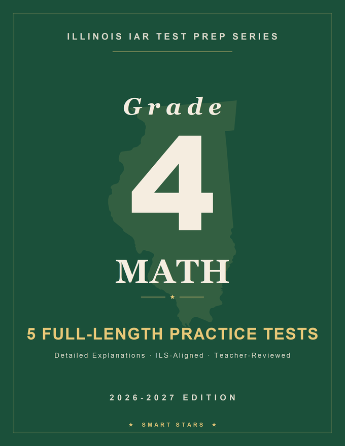 Illinois IAR Grade 4 Math Practice Tests