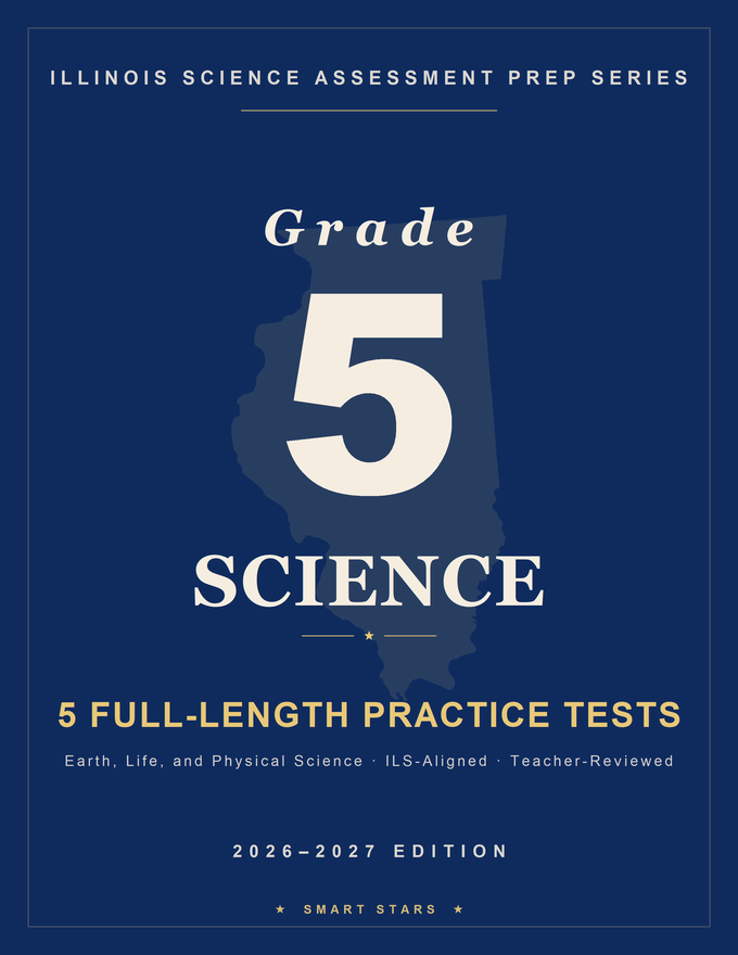 Illinois ISA Grade 5 Science Practice Tests