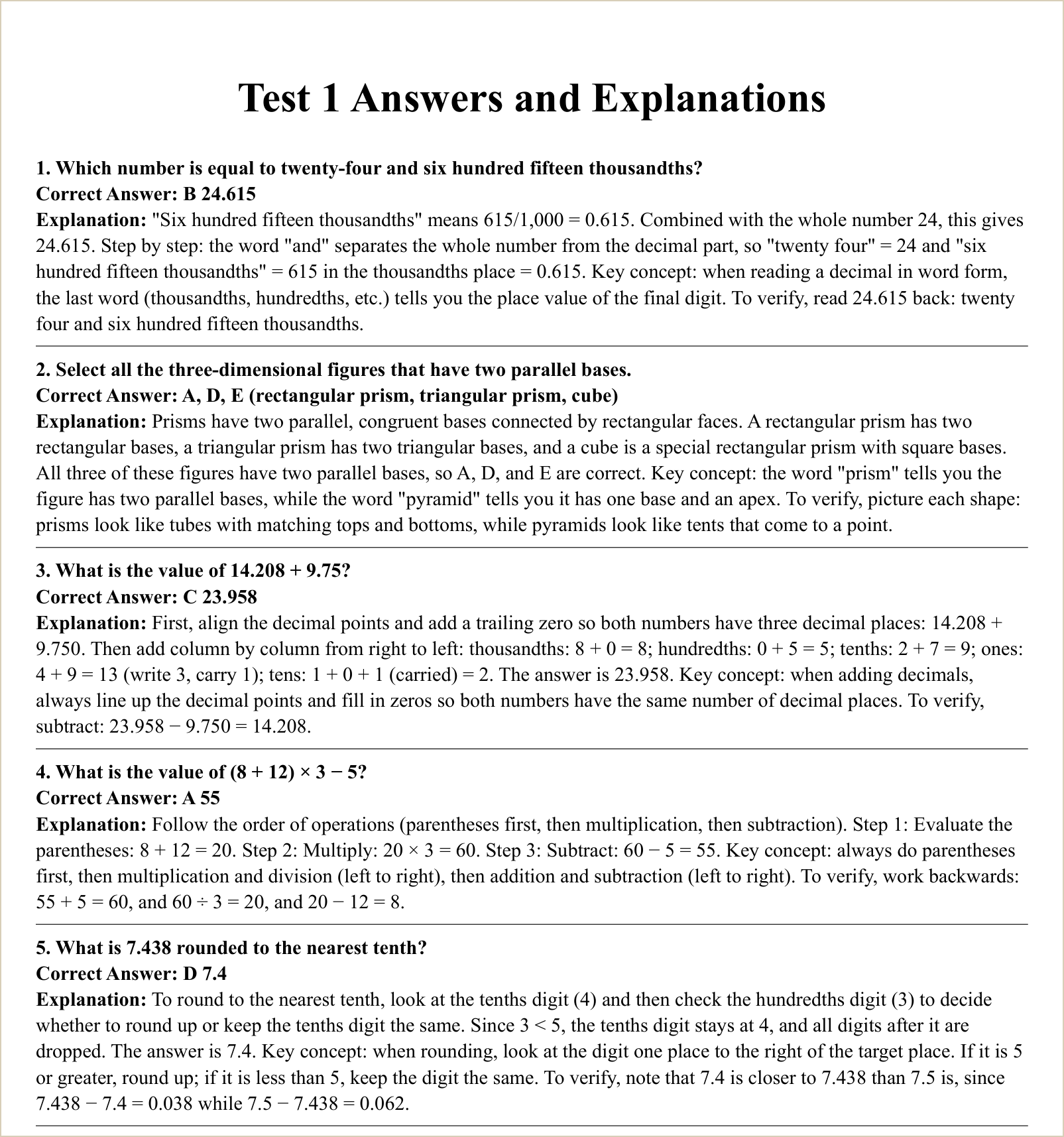 The explanations for those questions
