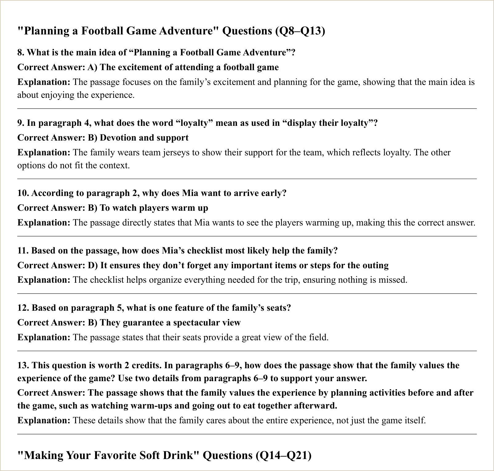 The explanations for those questions