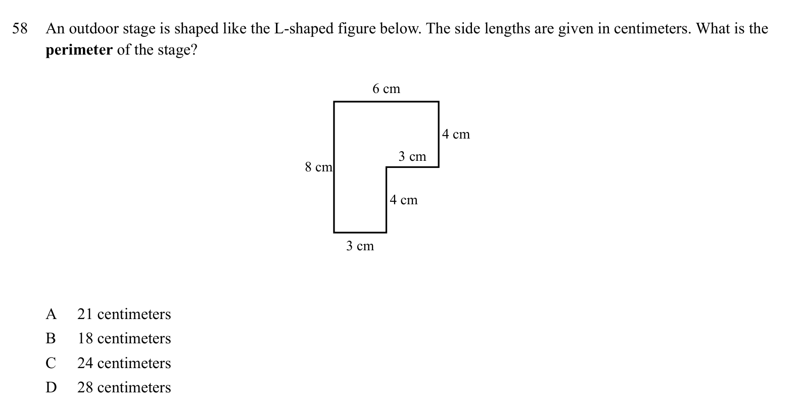 Practice question 58, built on a figure: An outdoor stage is shaped like the L-shaped figure below.