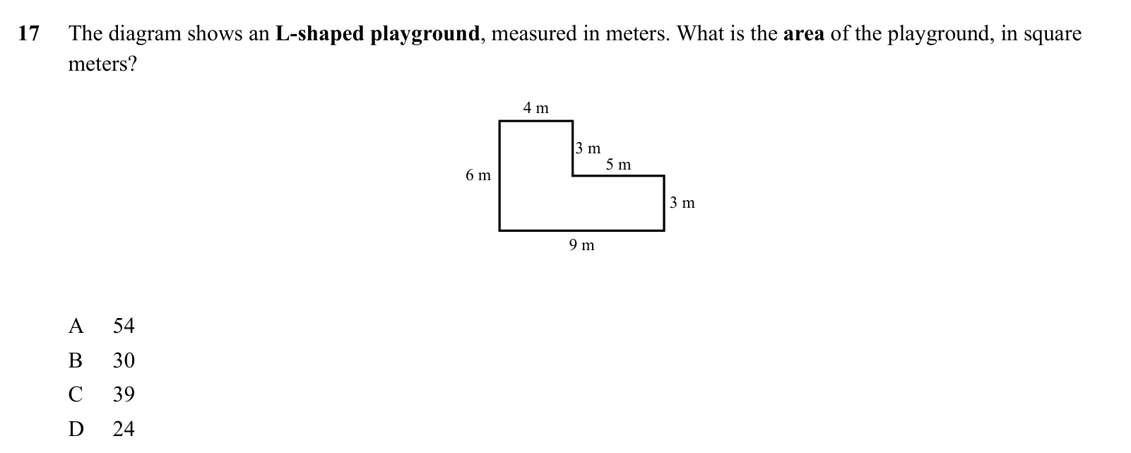 Practice question 17, built on a figure: The diagram shows an L-shaped playground, measured in meters.