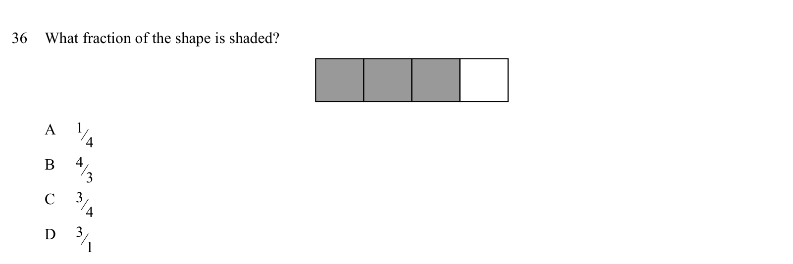 Practice question 36, built on a figure: What fraction of the shape is shaded?
