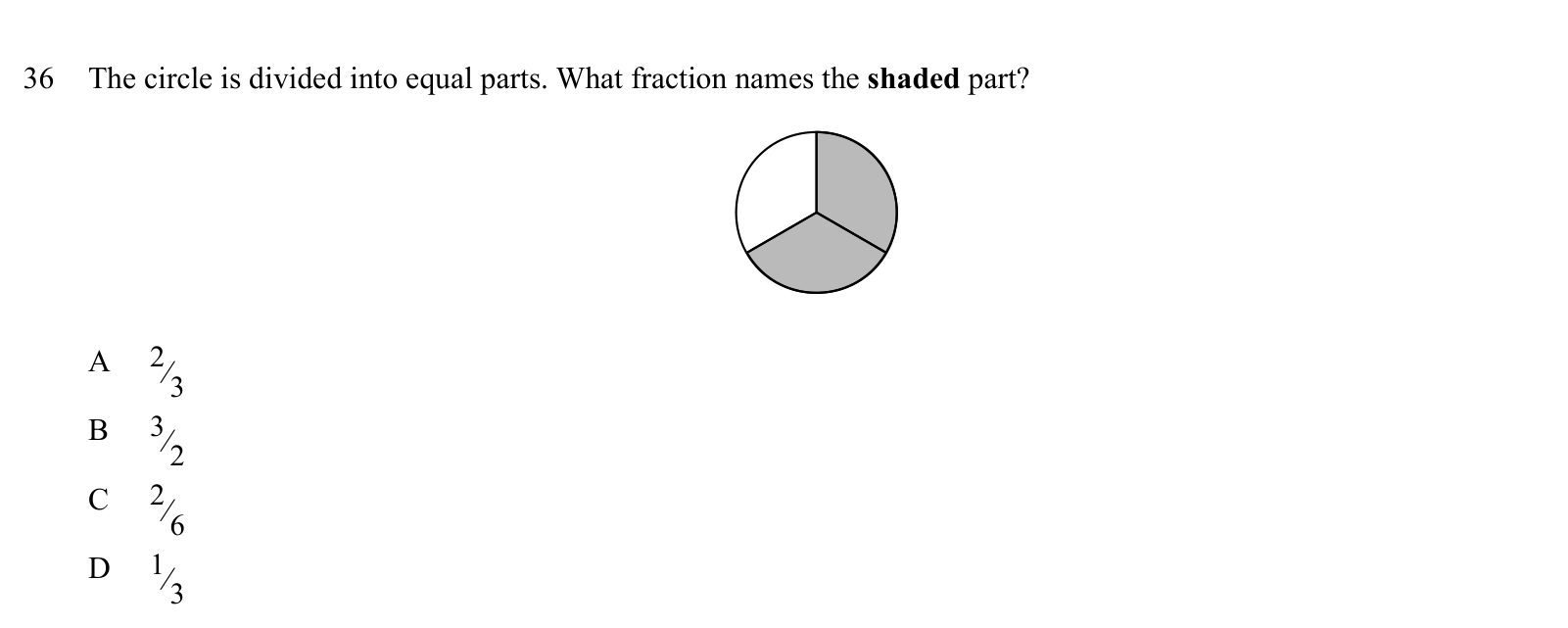 Practice question 36, built on a figure: The circle is divided into equal parts.